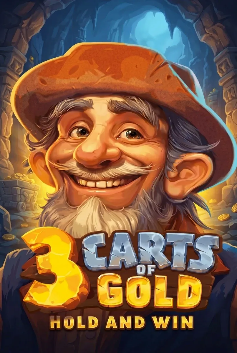 3 carts of gold hold and win